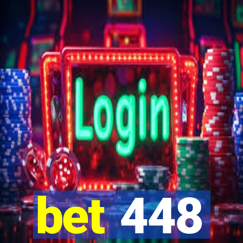 bet 448